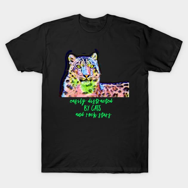 Easily distracted by CATS and Rock Stars T-Shirt by PersianFMts
